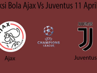 Prediksi Bola Ajax Vs juventus 11 April 2019